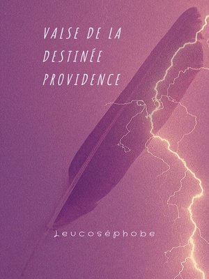 cover image of Valse de la destinée providence